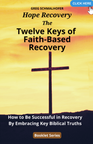 Twelve Keys of Faith-based Recovery